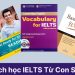 Top 3 bộ sách học IELTS từ con số 0 cho người mất gốc HOT nhất