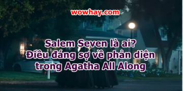 Salem Seven là ai? Điều đáng sợ về phản diện trong Agatha All Along