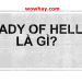 Lady of hell – Giải thích nghĩa lady of hell bạn nên biết