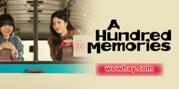 Vì sao nên xem phim Hàn A Hundred Memories (2025)?